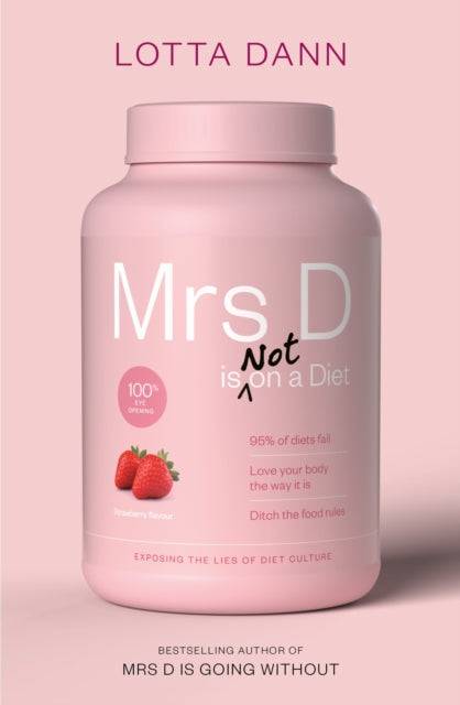 Mrs D Is Not On A Diet By Dann, Lotta