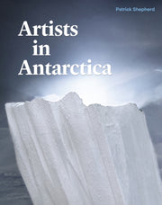 Artists In Antarctica