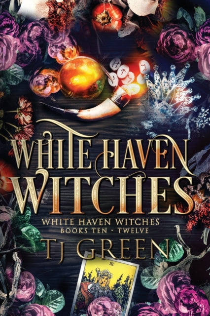 White Haven Witches: Books 10-12 By Green, T J