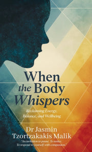 When The Body Whispers