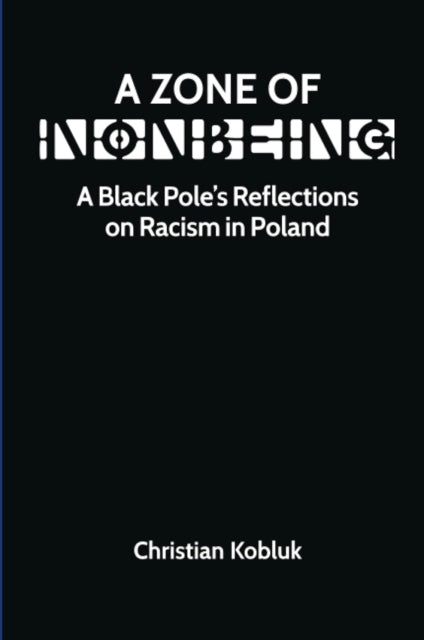 A Zone Of Nonbeing