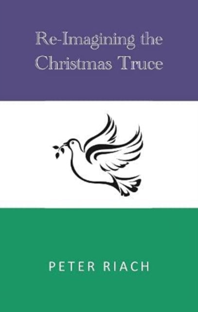 Reimagining The Christmas Truce