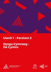 Dysgu Cymraeg Uwch 1 De South Fersiwn 2 By Dysgu Cymraeg Uwch 1 De South Fersiwn 2