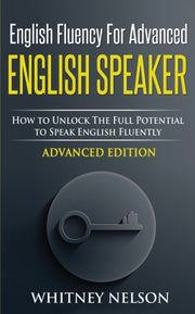 English Fluency For Advanced English Spe