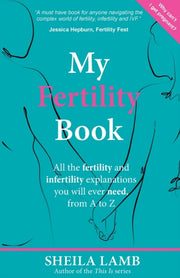 My Fertility Book: All The Fertility And By Lamb, Sheila,
