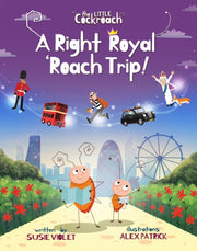 Right Royal Roach Trip