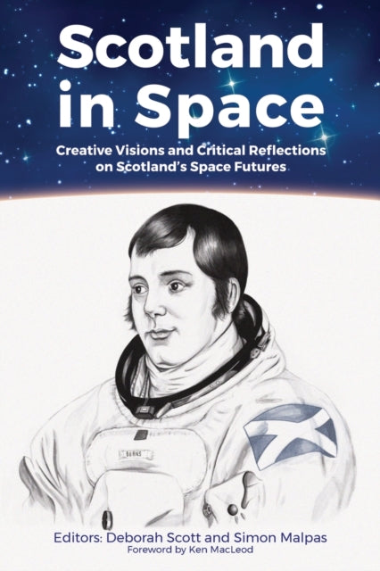 Scotland In Space: Creative Visions And