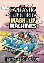 Fantastic Electric Mash Up Machines