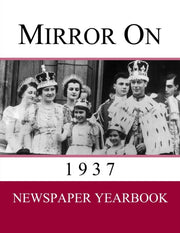 Mirror On 1937: Newspaper Yearbook Conta