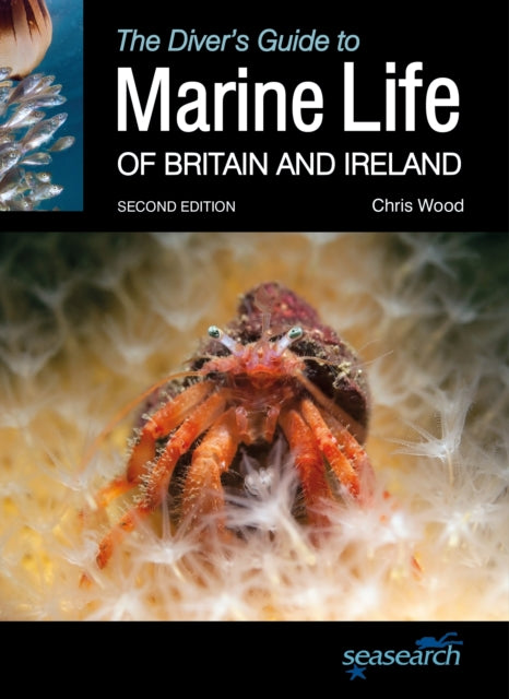Divers Guide Marine Life Of Britain&irel By Woos, Chris
