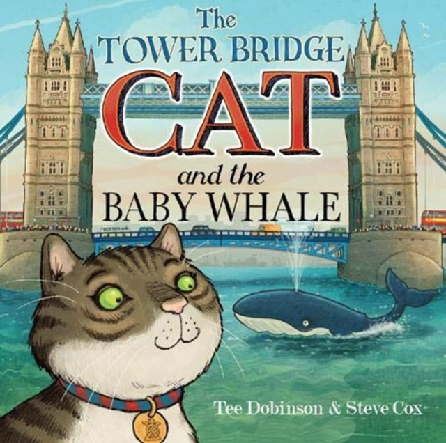 Tower Bridge Cat & The Baby Whale