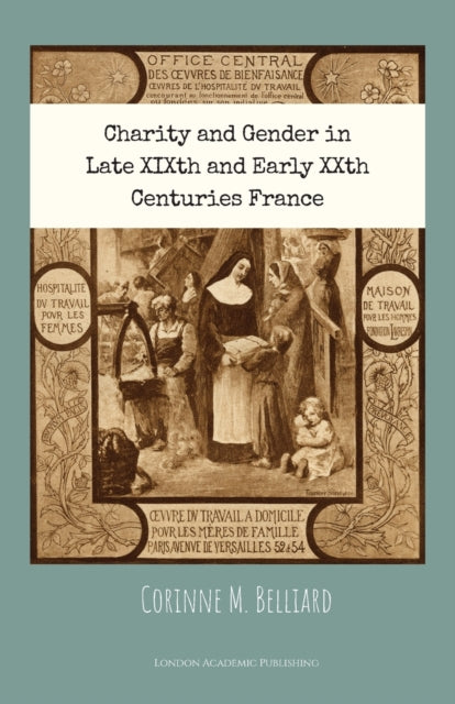 Charity And Gender In Late Xixth And Ear
