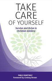 Take Care Of Yourself By Martinez, Pablo