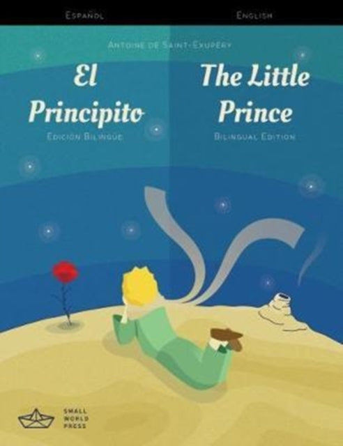 Little Prince Spanishenglish Bilingual R By Antoine De Saint-exu