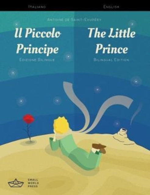 Little Prince Italianenglish Bilingual R By Antoine De Saint-exu
