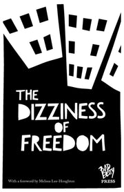 Dizziness Of Freedom