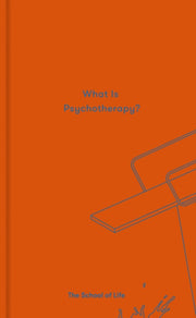 What Is Psychotherapy