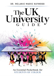 The Uk University Guide: An Essential Po By Haywood, Melanie-mar
