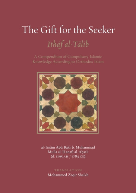 The Gift For The Seeker By Shaikh, Mohammed Zaq