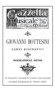 Giovanni Bottesini Cenni Biografici-biog By Lisei, Cesare