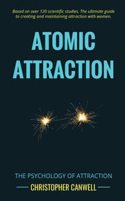 Atomic Attraction: The Psychology Of Att