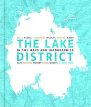 Lake District In 101 Maps And Infographi
