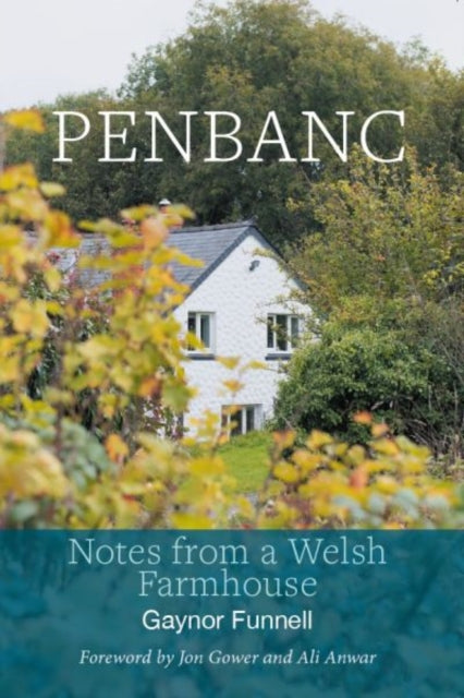 Penbanc Notes From A Welsh Farmhouse