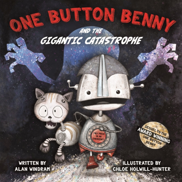 One Button Benny & The Gigantic Catastro