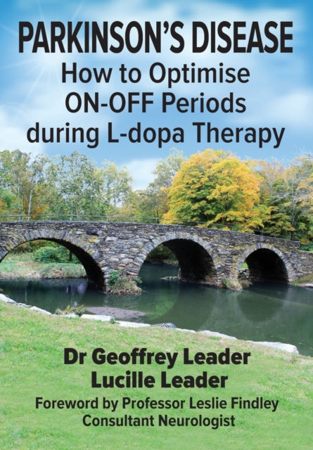 Parkinson's Disease: How To Optimise On-