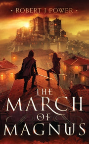 The March Of Magnus: Book Two Of The Spa By Power, Robert