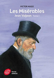Les Miserables Jean Valjean Abridged For