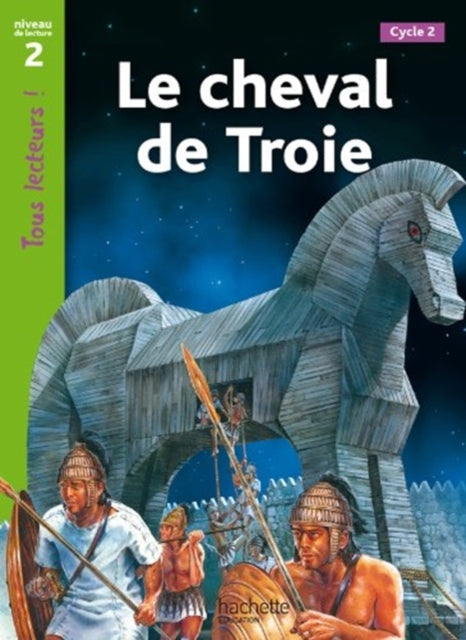 Tous Lecteurs Le Cheval De Troie