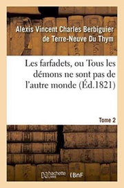 Les Farfadets, Ou Tous Les D Mons Ne Son