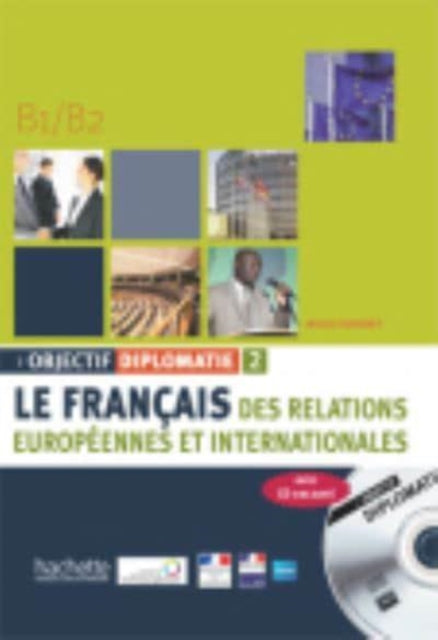 Objectif Diplomatie Livre De Leleve Cd A