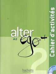 Alter Ego 2 Cahier Dactivits A2