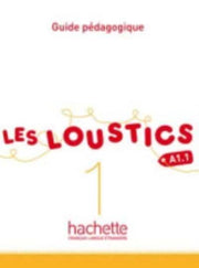 Les Loustics Guide Pedagogique 1