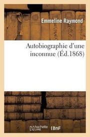 Autobiographie D'une Inconnue