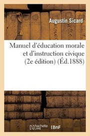 Manuel D' Ducation Morale Et D'instructi