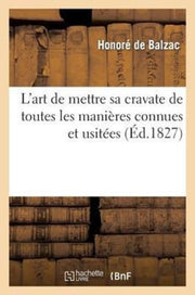 L'art De Mettre Sa Cravate De Toutes Les