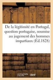 De La L Gitimit  En Portugal, Question P