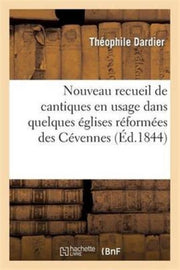 Nouveau Recueil De Cantiques En Usage Da