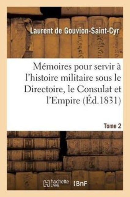 M Moires Pour Servir   L'histoire Milita