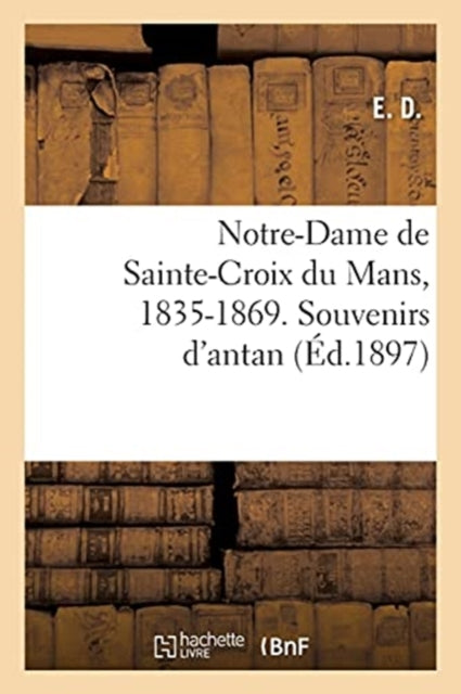 Notre-dame De Sainte-croix Du Mans, 1835