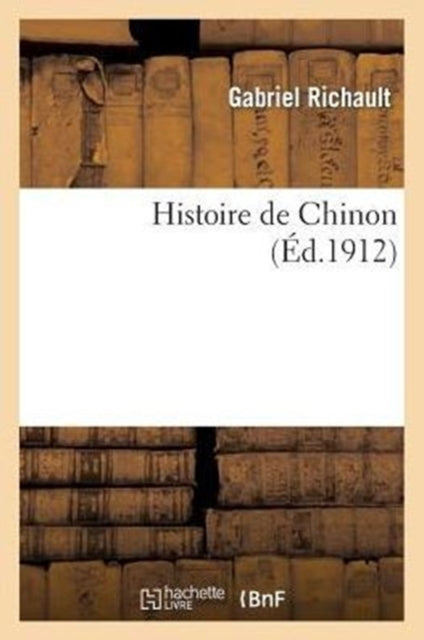 Histoire De Chinon