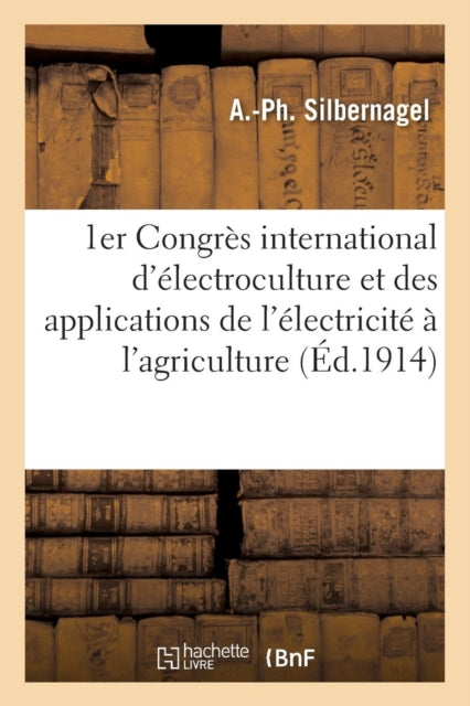 1er Congr S International D' Lectrocultu