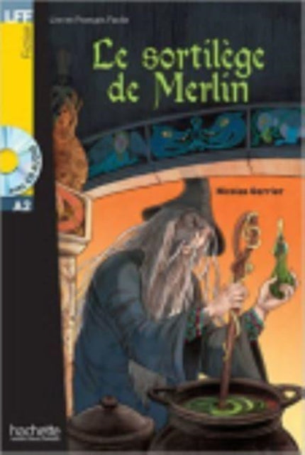 Le Sortilege De Merlin Livre Cd