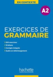 En Contexte Exercices De Grammaire A2 Au