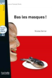 Bas Les Masques Livre Audio En Ligne
