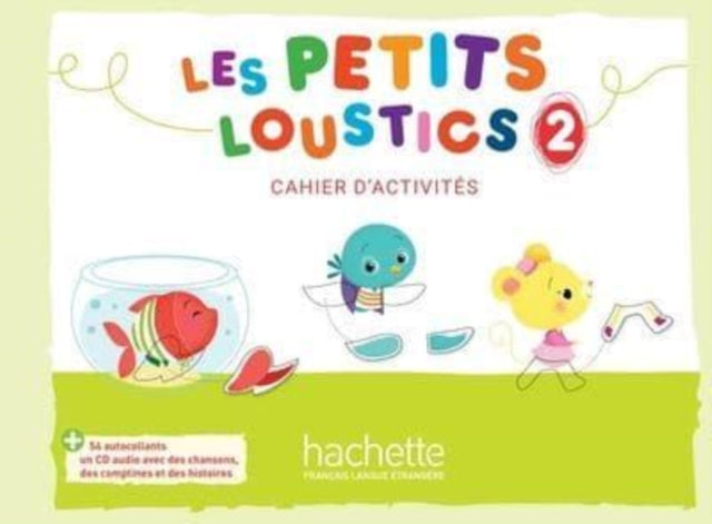 Les Petits Loustics Cahier Dactivites 2