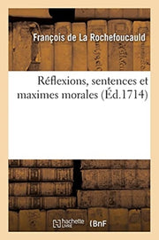 R Flexions, Sentences Et Maximes Morales